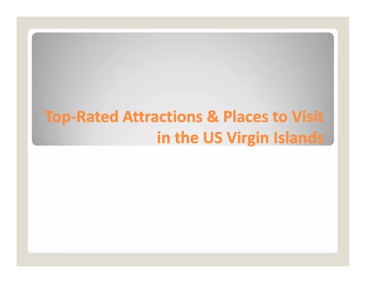 top top rated attractions places to visit rated