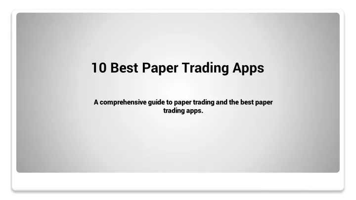 10 best paper trading apps