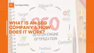 What Is An SEO Company & How Does It Work?