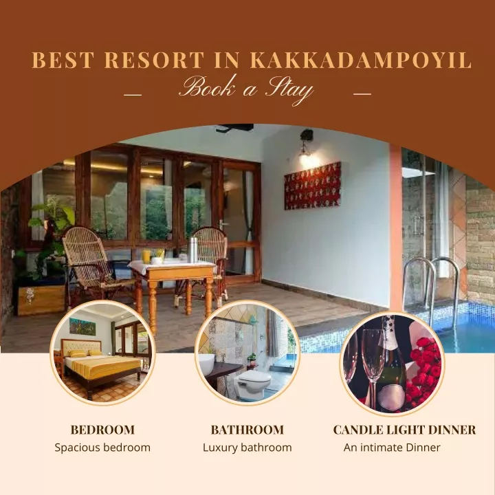 best resort in kakkadampoyil book a stay