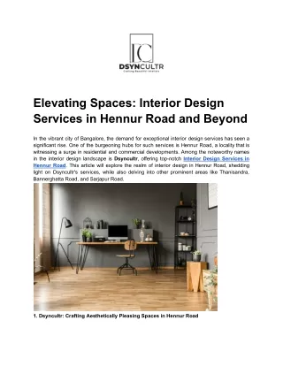 Elevating Spaces_ Interior Design Services in Hennur Road and Beyond