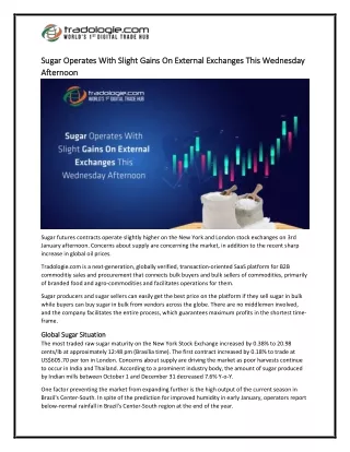 sugar operates with slight gains on external