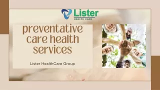 Enhance Your Well-being with Top-quality Preventative Care Health Services