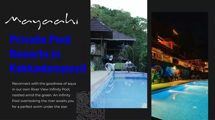 private pool resorts in kakkadampoyil