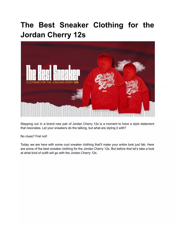 the best sneaker clothing for the jordan cherry