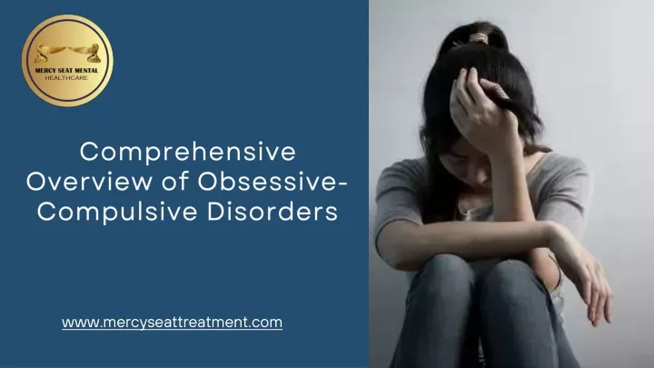 comprehensive overview of obsessive compulsive