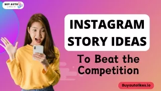 Creative Instagram Story Ideas for more reach in 2024