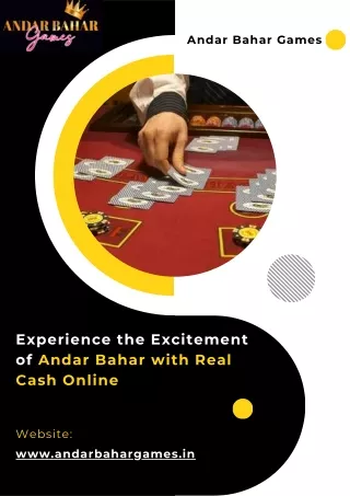 Experience the Excitement of Andar Bahar with Real Cash Online