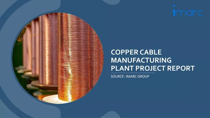 copper cable manufacturing plant project report