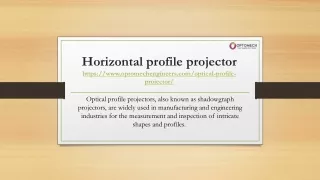 Horizontal profile projector