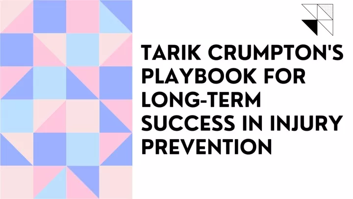 tarik crumpton s playbook for long term success