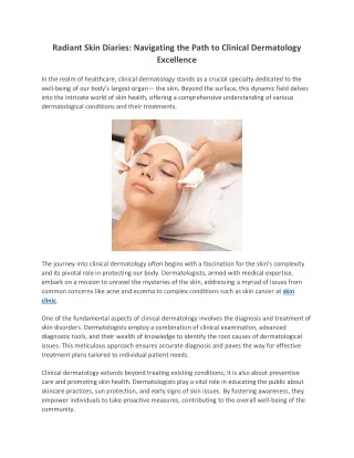 Radiant Skin Diaries Navigating the Path to Clinical Dermatology Excellence