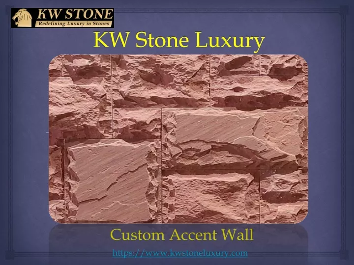 kw stone luxury