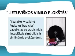 LIETUVIŠKOS VINILO PLOKŠTĖS