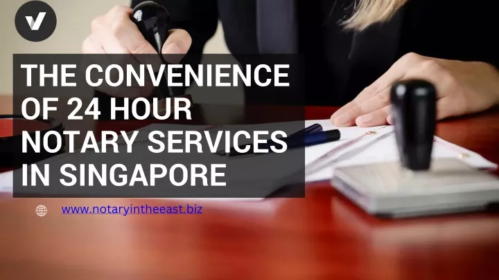 the convenience of 24 hour notary services