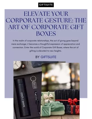 Elevate Your Corporate Gesture: The Art of Corporate Gift Boxes