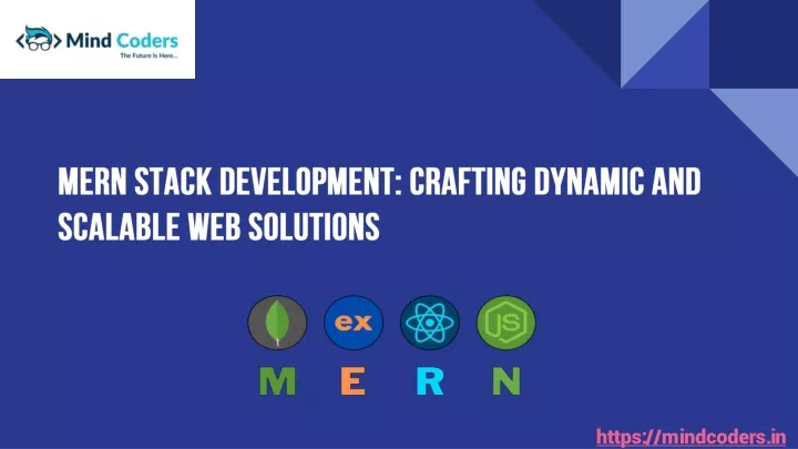 mern stack development crafting dynamic and scalable web solutions