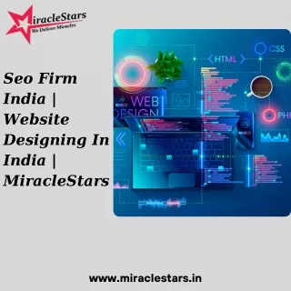 Seo Firm India | Website Designing In India | MiracleStars
