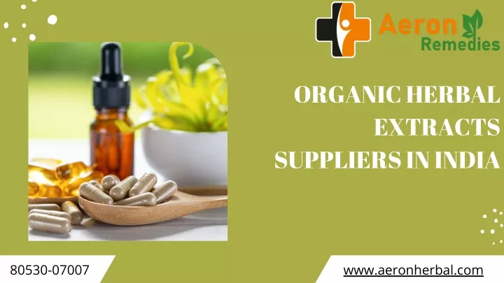 organic herbal extracts suppliers in india