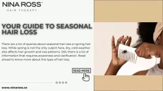 Your Guide to Seasonal Hair Loss