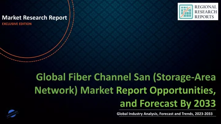 market research report exclusive edition