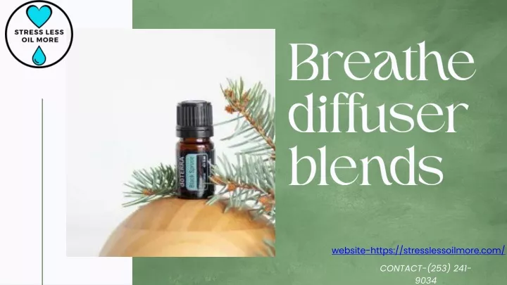 breathe diffuser blends