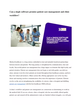 can a single software promise patient care