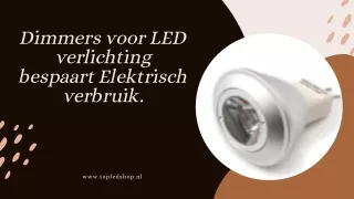 Dimmers voor LED verlichting