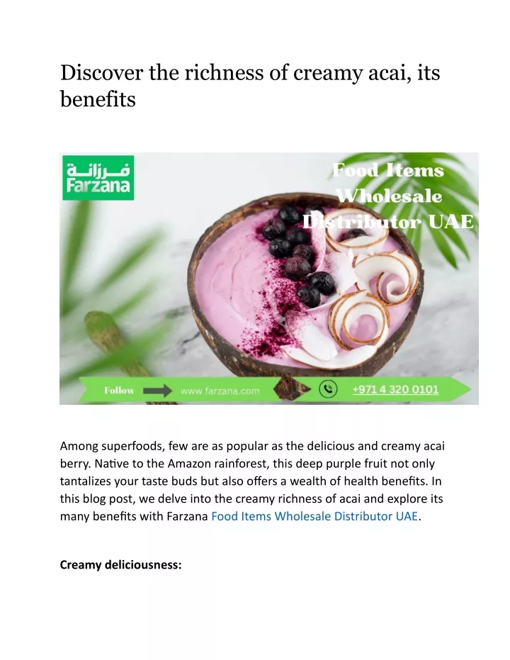 discover the richness of creamy acai its benefits