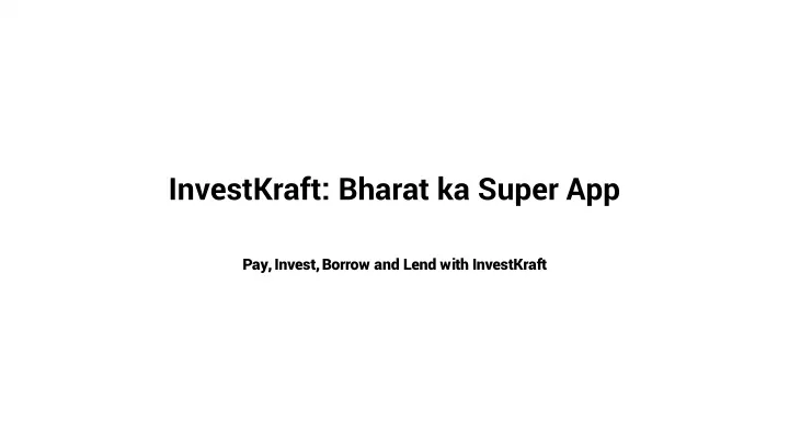 investkraft bharat ka super app