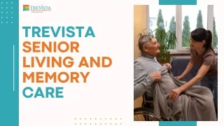 Trusted Senior Living Care in Concord CA - TreVista Senior Living and Memory Care