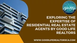 Best Residential Real Estate Agents by Good Life Realtors