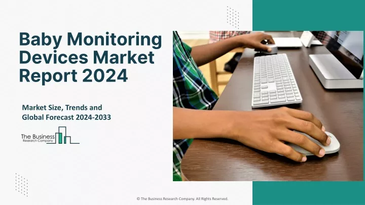 baby monitoring devices market report 2024