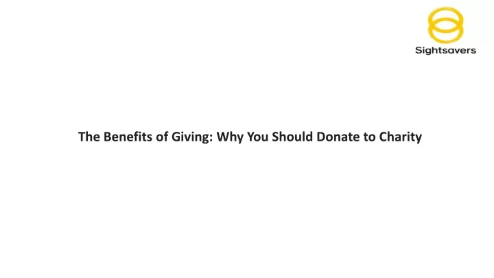 the benefits of giving why you should donate