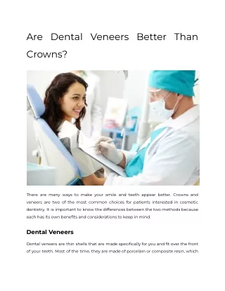 Are Dental Veneers Better Than Crowns
