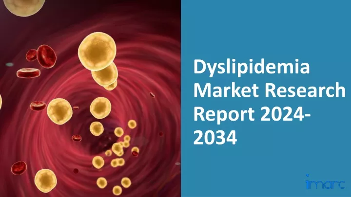 dyslipidemia market research report 2024 2034