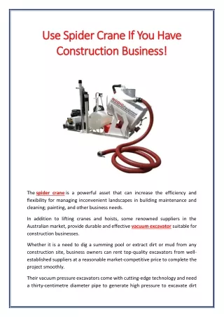 Use Spider Crane If You Have Construction Business!
