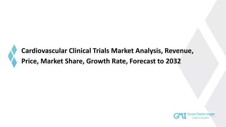 cardiovascular clinical trials market analysis