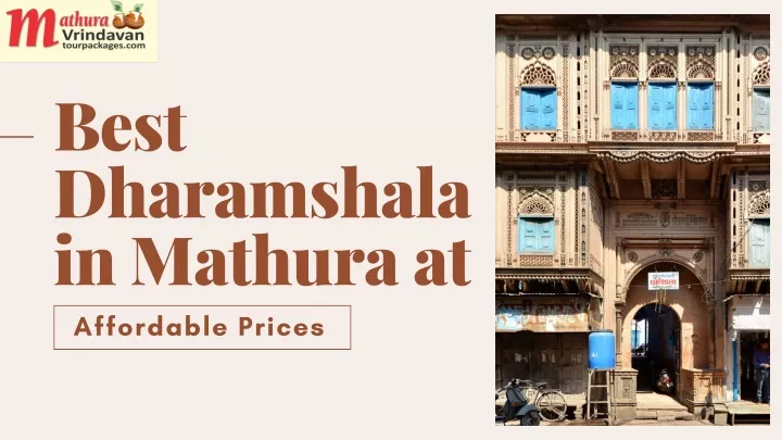 best dharamshala in mathura at affordable prices