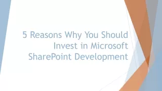 5 Reasons Why You Should Invest in Microsoft