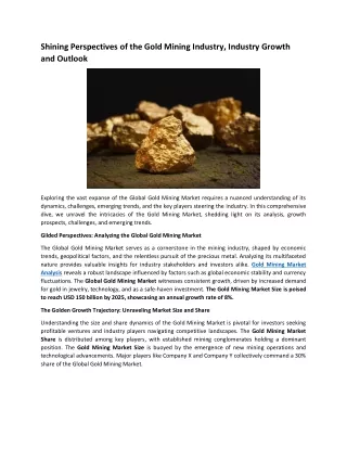 shining perspectives of the gold mining industry