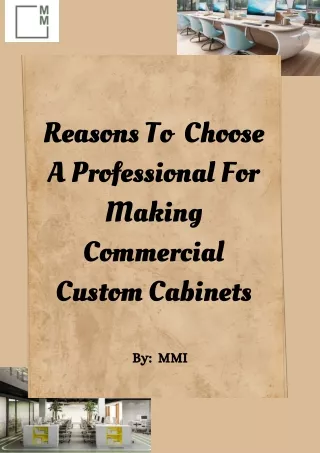 Reasons To Choose A Professional For Making Commercial Custom Cabinets