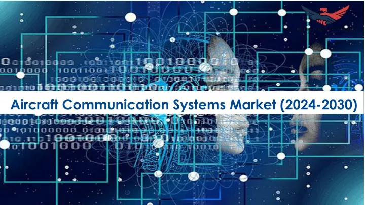 aircraft communication systems market 2024 2030