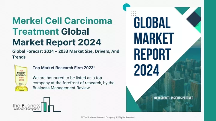 merkel cell carcinoma treatment global market