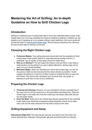 Mastering the Art of Grilling_ An In-depth Guideline on How to Grill Chicken Legs - Google Docs