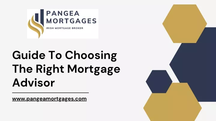 guide to choosing the right mortgage advisor