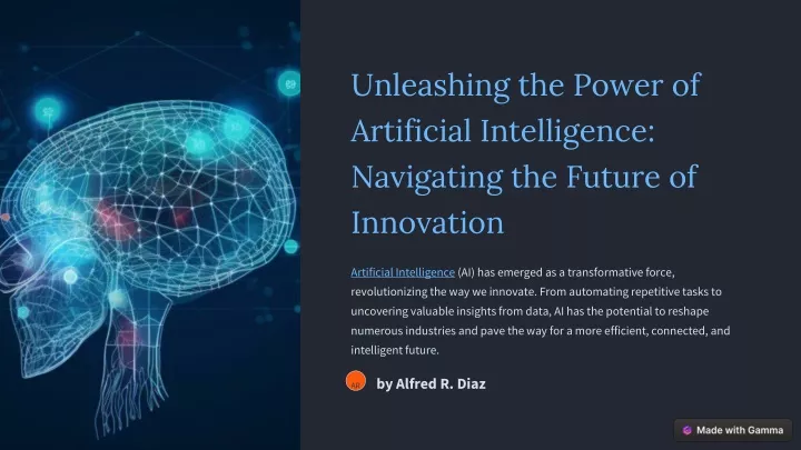 unleashing the power of artificial intelligence
