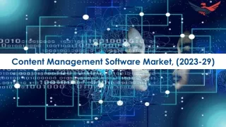 Content Management Software Market Future Prospects and Forecast To 2030