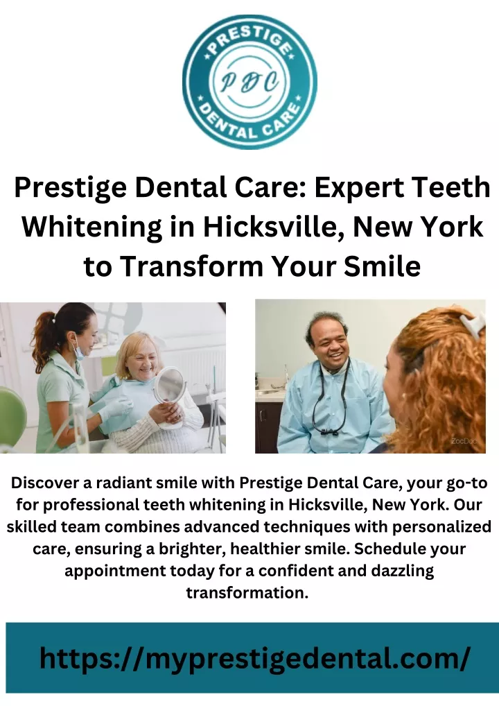 prestige dental care expert teeth whitening