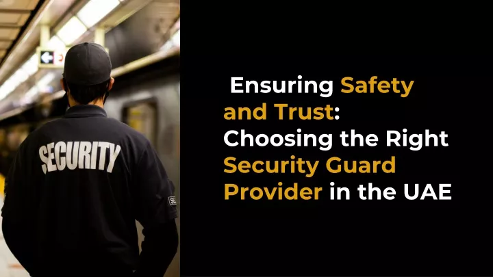 ensuring safety and trust choosing the right